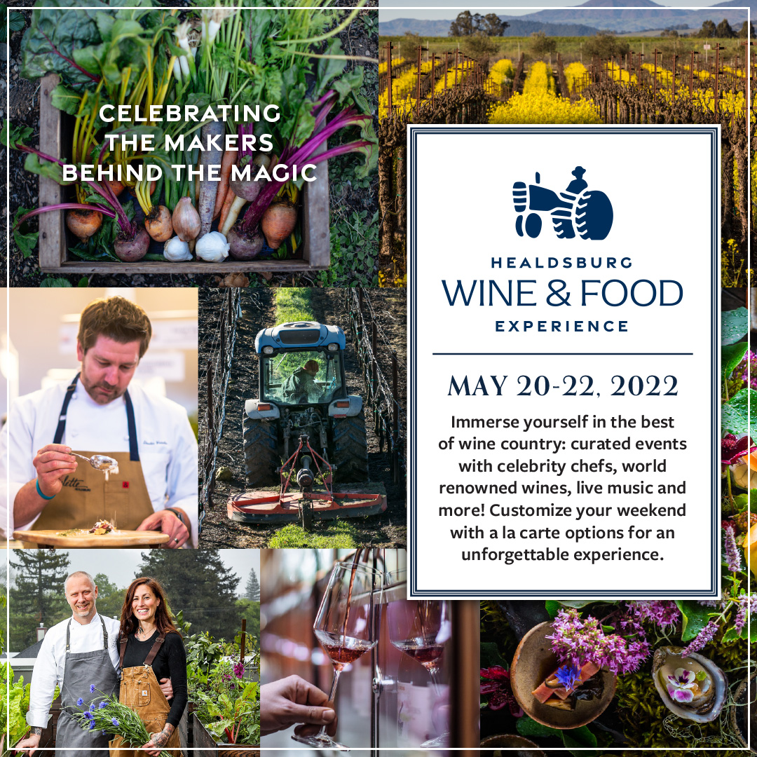 Healdsburg Wine & Food Experience Hosts Winemaking, Culinary, and